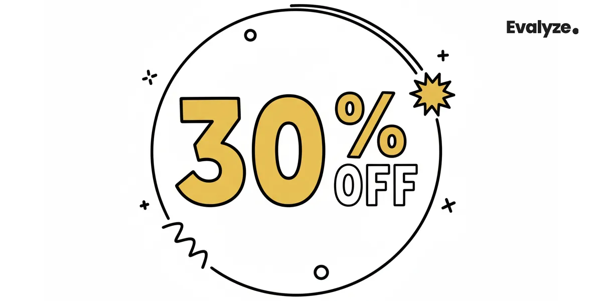 Evalyze Pro Limited-Time Annual Discount (30% OFF)